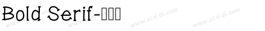 Bold Serif字体转换